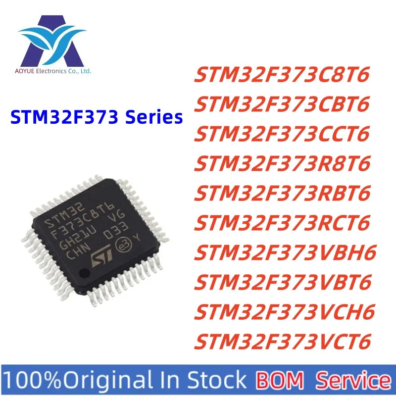 

1pcs/lot Original New IC STM32F373C8T6 CBT6 CCT6 R8T6 RBT6 RCT6 VBH6 VBT6 VCH6 VCT6 LQFP IC MCU One Stop BOM Service