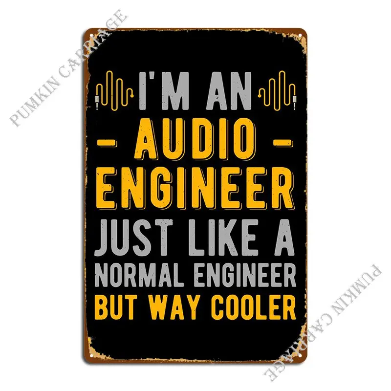 

Забавный звуковой инженер, металлический плакат, фотоплакаты, персонализированные настенные декорации, пещера, вечерние плакат