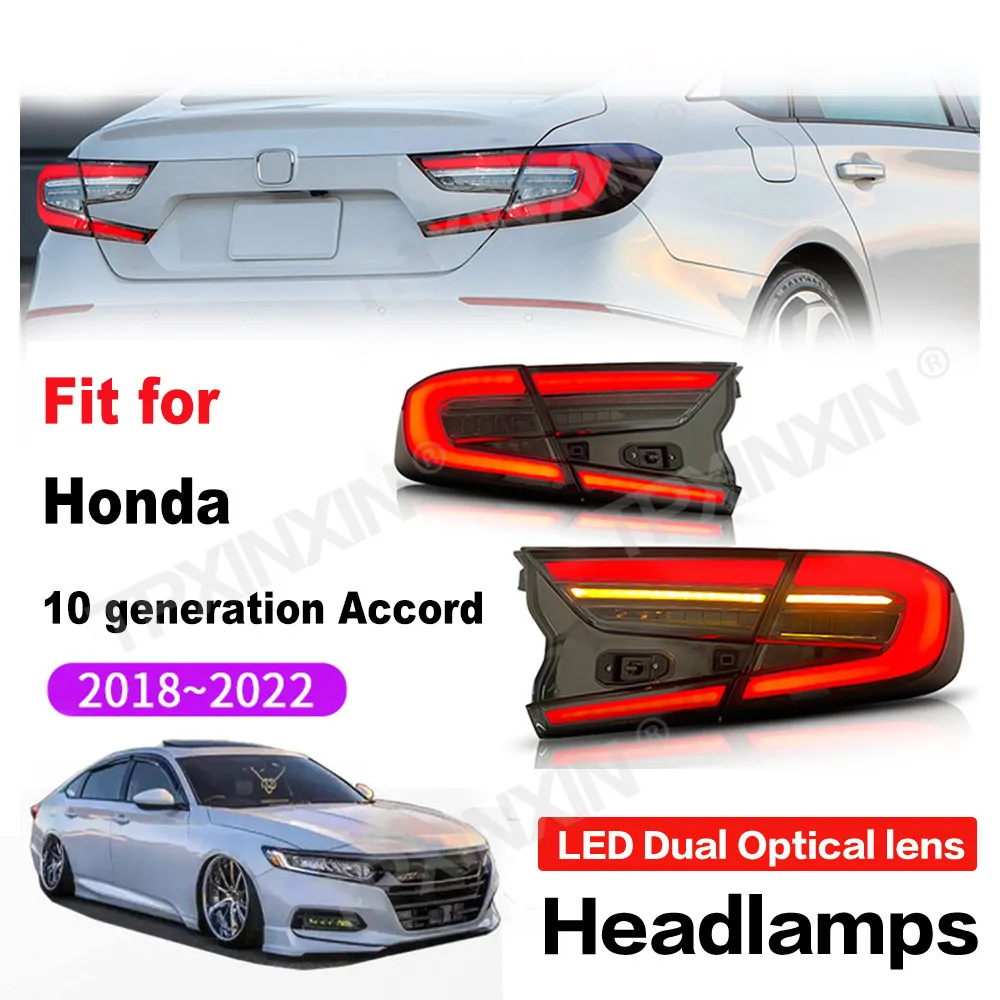 

Задний фонарь для Honda 10G 10G полуaccord 2018-2022, Светодиодная лента в сборе, модификация рулевого управления, сигнал поворота, автомобильные аксессуары DRL