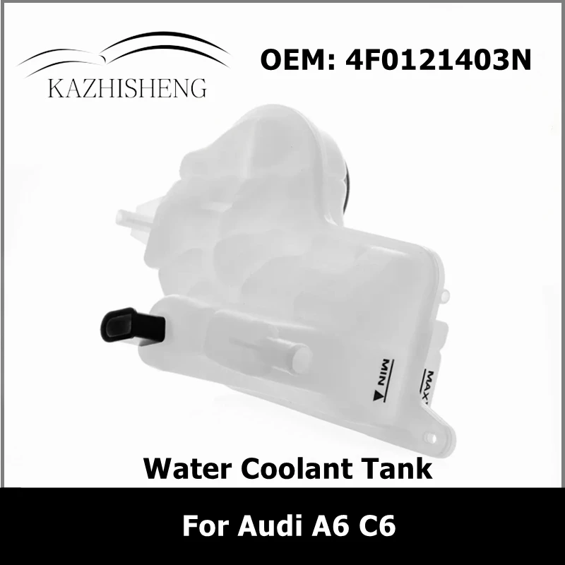 

Автомобильная система охлаждения 4F0121403N, жидкий расширительный чайник для Audi A6 C6 2005-2011, водоснабжение, вспомогательный резервуар для воды, автозапчасти