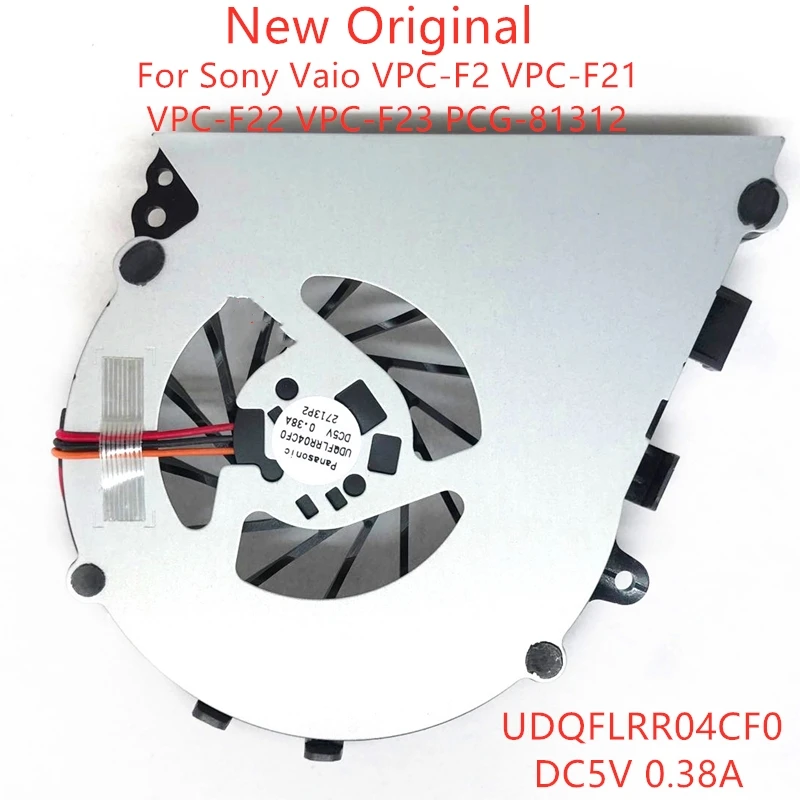 Новый оригинальный вентилятор охлаждения ЦП для ноутбука Sony Vaio VPC-F2 VPC-F21 VPC-F22 VPC-F23 Fan UDQFLRR04CF0 DC5V 0.38A