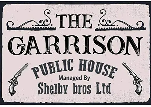 

Peaky Blinders Public House The Garrison retro vintage style metal sign man cave shed gift funny garage