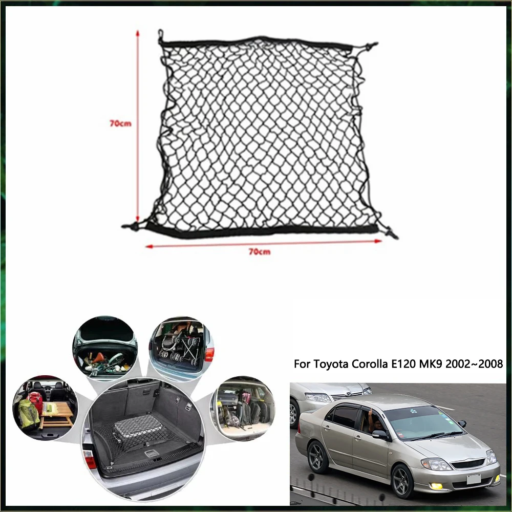 Для Toyota Corolla E120 E130 MK9 2002 ~ 2008 2003 2004 сетка для автомобильного багажника интерьерный