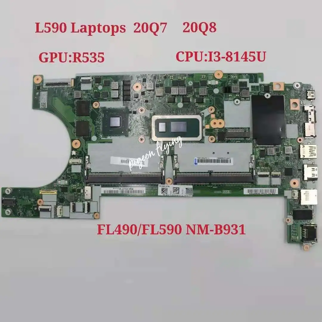 NM-B931 материнская плата для ноутбука ThinkPad L590, материнская плата ЦПУ: I3-8145U GPU:R535 DDR4 FRU:02DM175 02DM176 02DM174 02DM178 02DM179