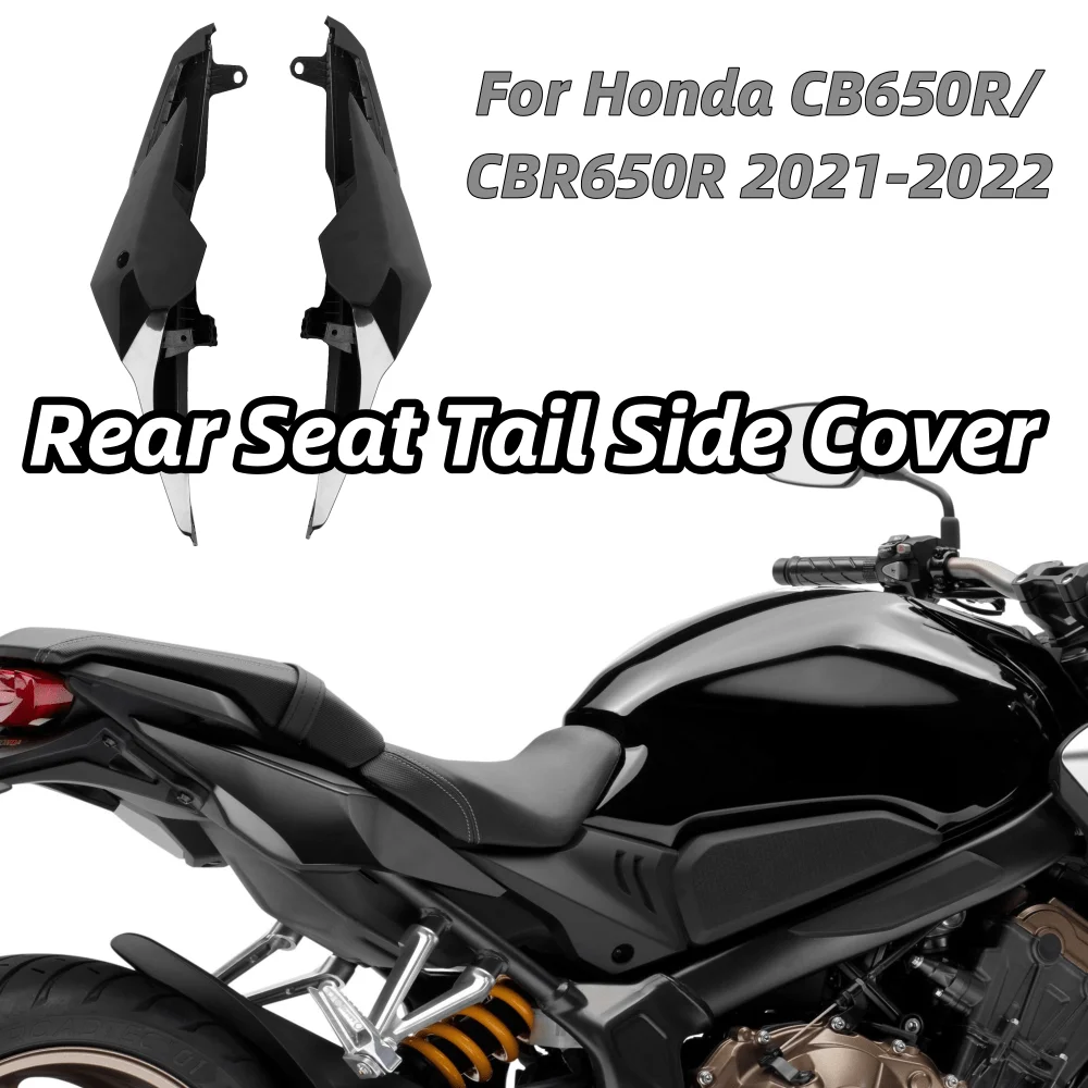

Motorcycle Rear Seat Tail Passenger Side Cover For Honda CB650R CBR650R 2021-2022 Motorbike Fairing Tailgate Accessories
