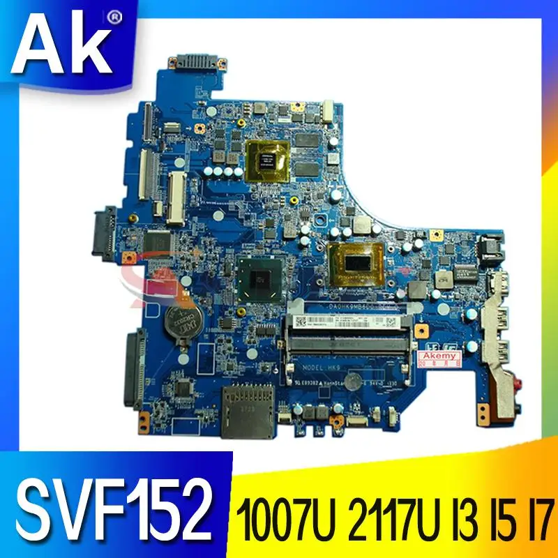 

Материнская плата 987U 1007U 2117U I3 I5 I7 CPU DA0HK9MB6D0 A1945017A для ноутбука Sony Vaio SVF152 Series