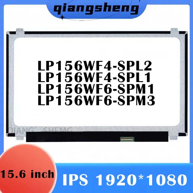 15.6-дюймовый ЖК-экран ноутбука IPS LP156WF4-SPL1 LP156WF4-SPL2 LP156WF6-SPM1 LP156WF6-SPM3 FHD 1920*1080 светодиодный дисплей матрица EDP 30 контактов