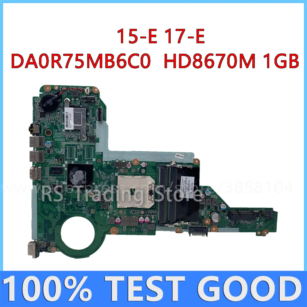 

For HP 15-E 17-E Laptop Motherboard 720692-001 720692-501 With HD8670M 1GB DA0R75MB6C0 Mainboard