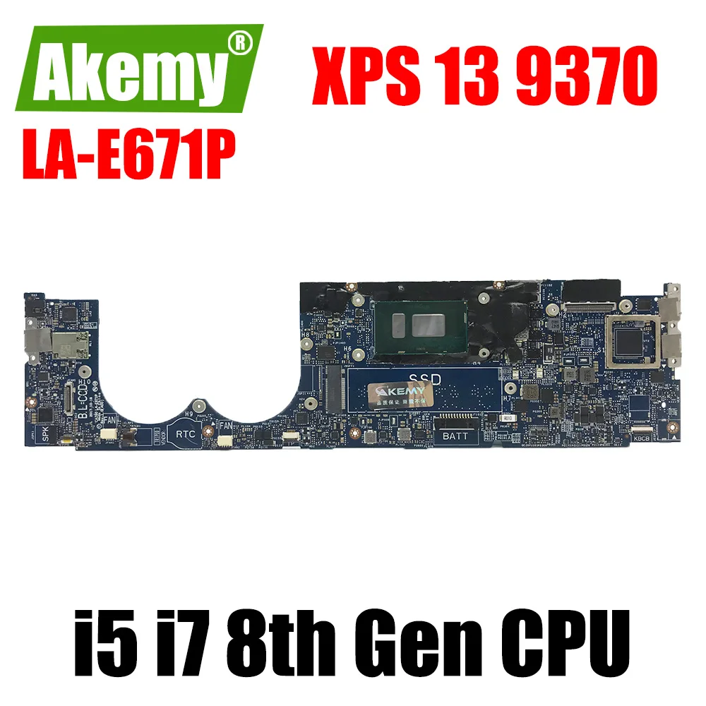 

For DELL XPS 13 9370 Laptop motherboard CAZ60 LA-E671P CN-03J7XX 0YPVJW 0JCHK7 W/ i5 i7 8th Gen CPU 4G 8G or 16GB-RAM