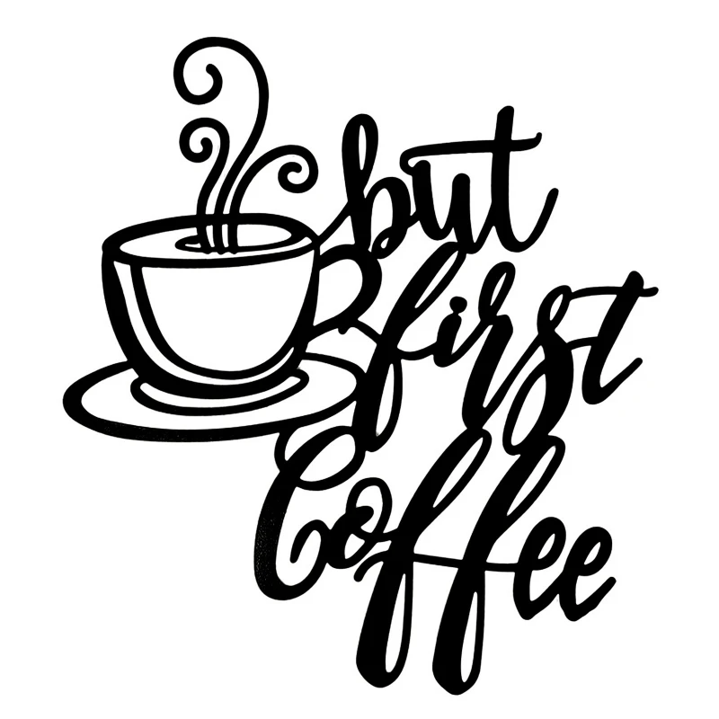 

But First Coffee Metal Wall Hanging Decor Black Letters Art Ornament Crafts