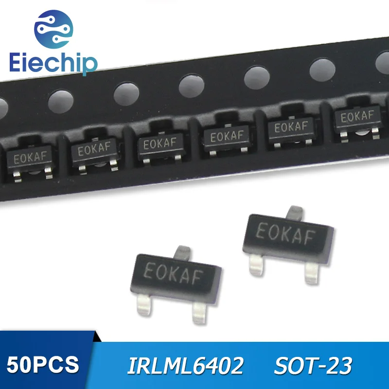 

50pcs/lot IRLML6402 SOT-23 EOKAF SOT23 Transistors