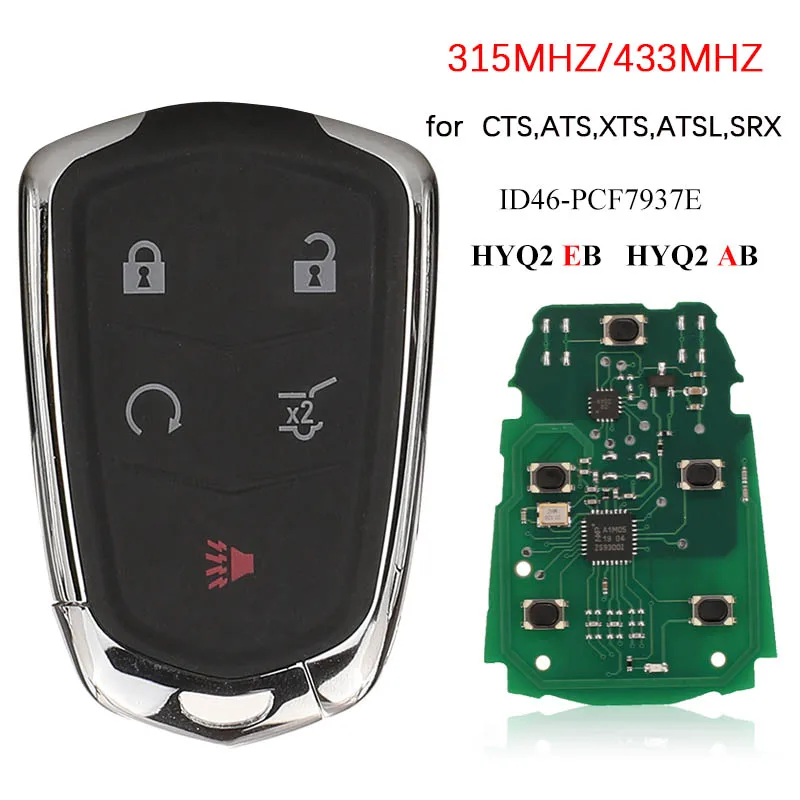 

For Cadillac XTS CTS CT6 ATS ATSL SRX 2017-2018 Smart Remote Key 5 Keyless Entry Fob 315MHZ/ 433mhz HYQ2EB HYQ2A CN030002