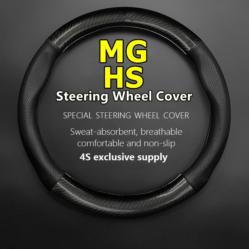 

For MG HS Steering Wheel Cover Genuine Leather Carbon Fiber No Smell Fit Morris Garages HS 20T 30T Trophy 2018 2019 2020