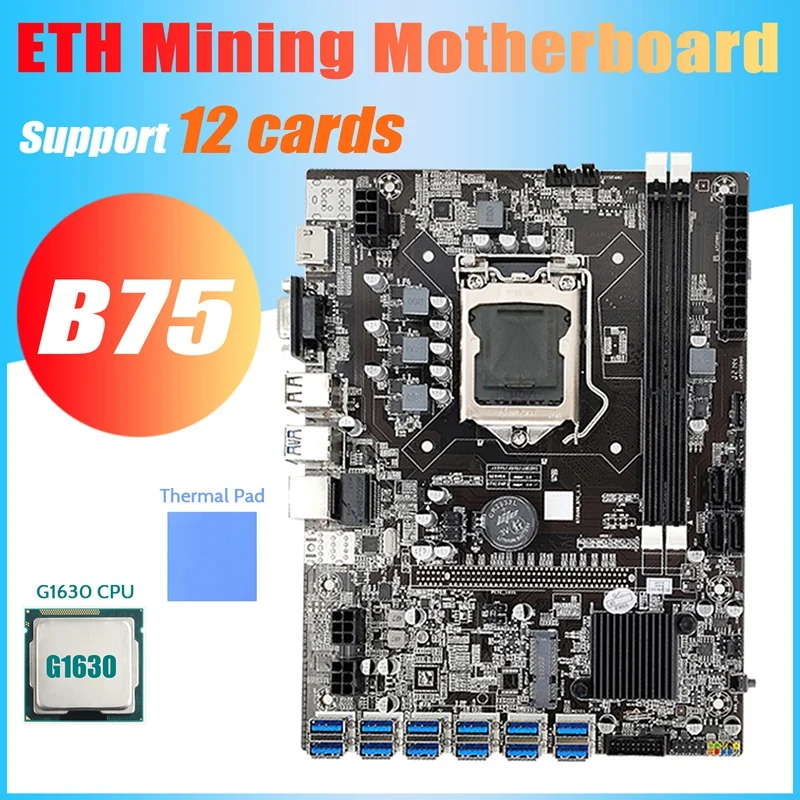 B75 ETH Mining Motherboard 12 PCIE to USB3.0+G1630 CPU+Thermal Pad LGA1155 MSATA DDR3 B75 BTC USB Miner Motherboard