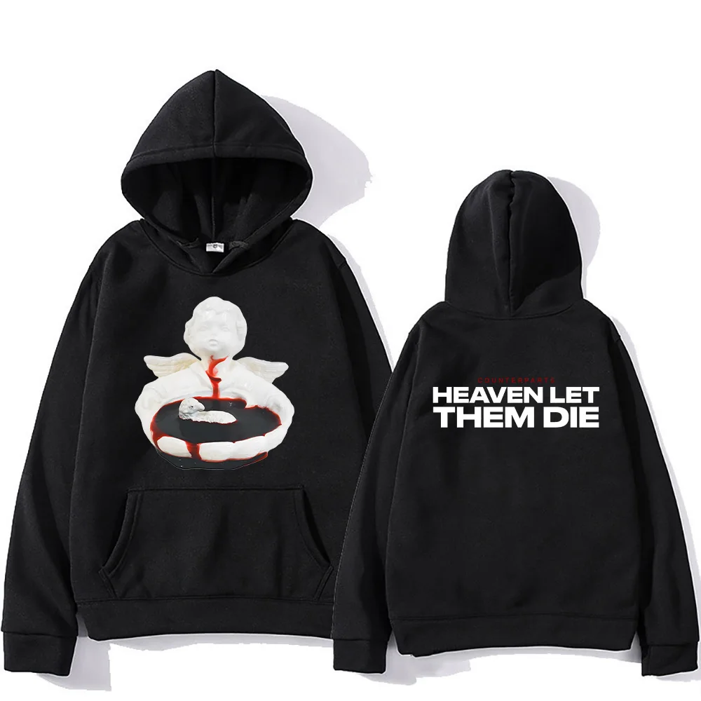 Counterparts Heaven Let Them Die New EP Sweatshirts Fan Gifts Two Sides Classic Hoodies Unisex Creative High Street Loose Hoody