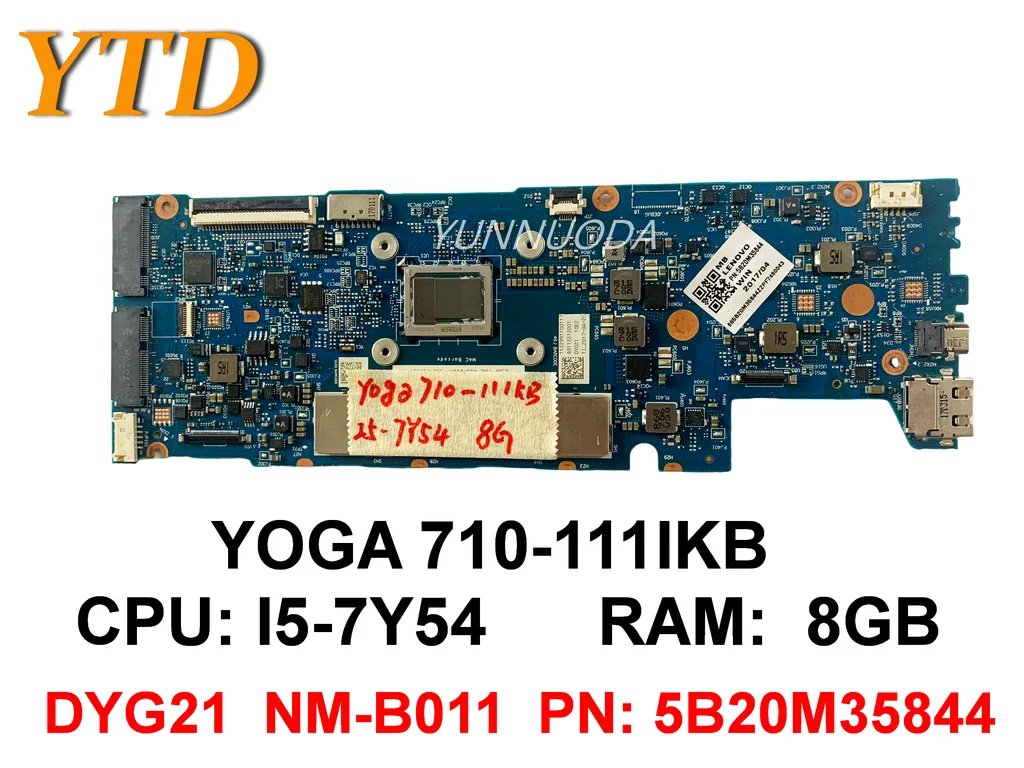      Lenovo YOGA 710-11IKB YOGA 710-11ISK,    8  DYG21 I5-7Y54 PN 5B20M35844, ,  f