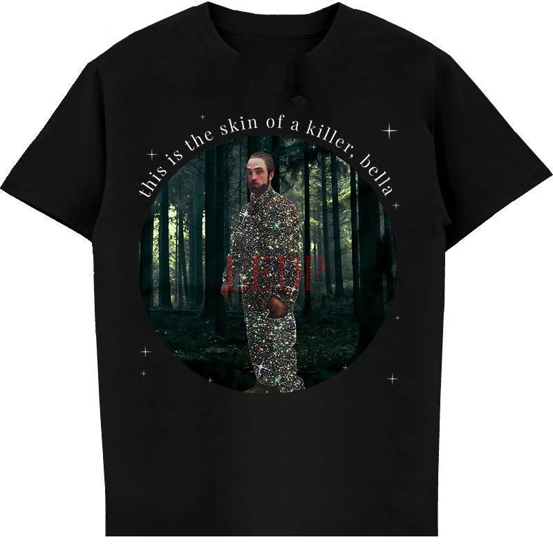 

Robert Pattinson T Shirt This Is The Skin Of A Killer Bella Edward Cullens Retro Twitlight Movie Birthday Gift Shirt