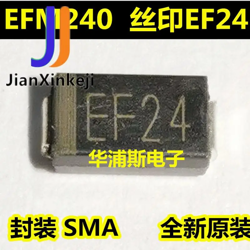 30 шт. 100% оригинальные новые EFM240 трафаретная печать EF24 упаковка SMA DO-214AC SMD диодные электронные компоненты