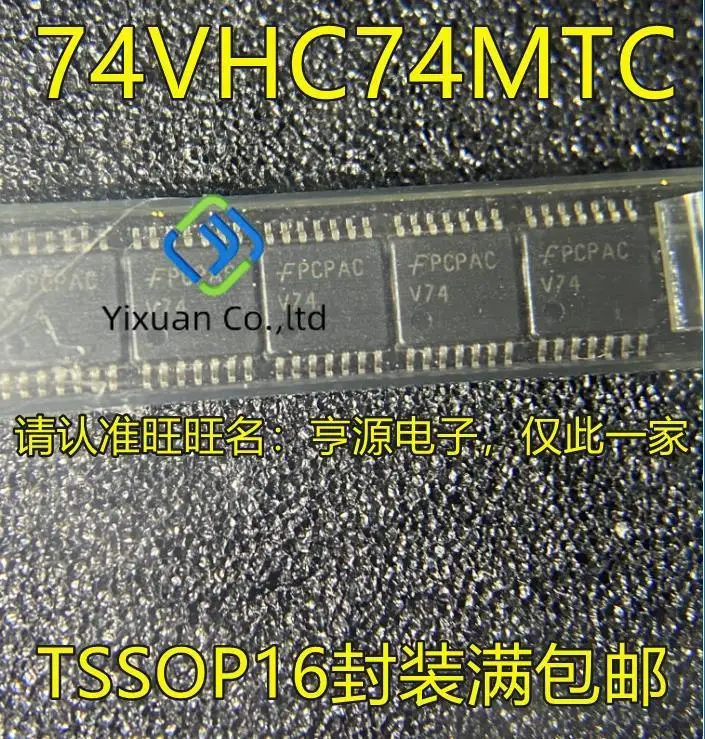 20pcs original new 74VHC74 74VHC74MTCX silk screen V74 TSSOP16 integrated circuit pin/logic IC