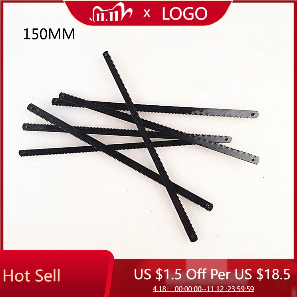 

6 Inch Mini Hacksaw Blade 150mm Hand Saw Blade For Mini Hacksaw 100pcs