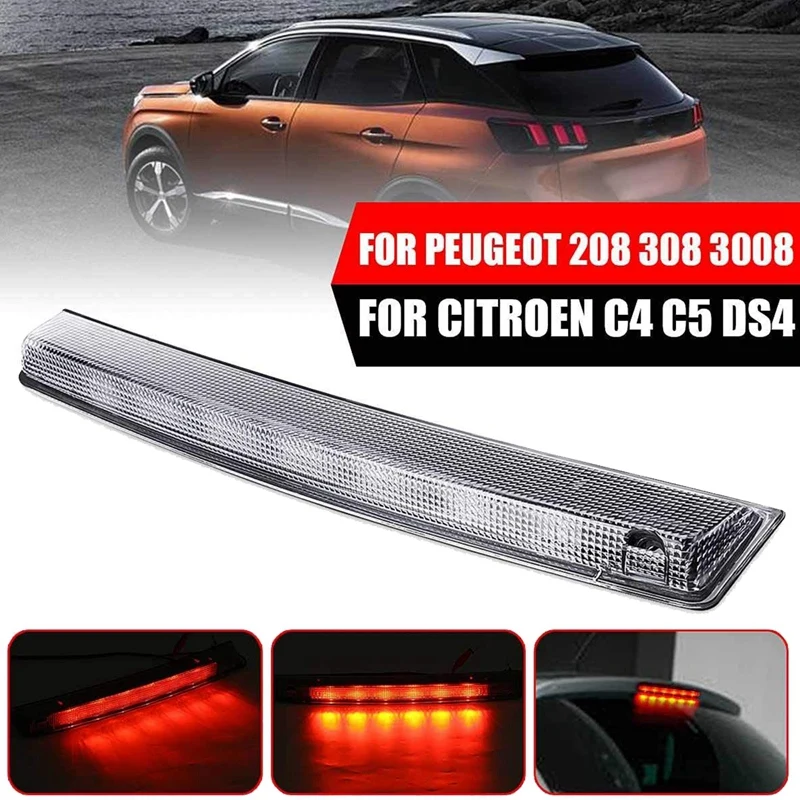 

for Peugeot 208 308 3008 Citroen C4 C5 DS4 Rear High Level Brake Light Third Brake Light 6351HH 6350V2