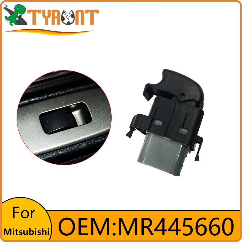 

TYRNT Car Electric Window Lift Switch Single Button MR445660 For Mitsubishi V73W Pajero Montero Sports Car Accessories