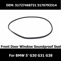 51727468731 51727468734 5176793314 Car Body Rubber Sealing Strip Front Rear Door Window Soundproof Seal for BMW 5' G30 G31 G38