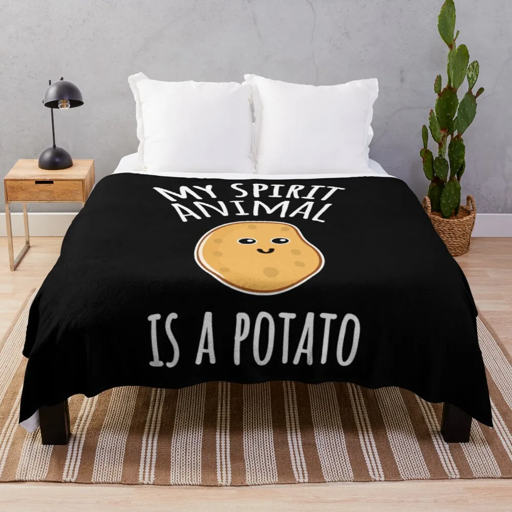 

My Spirit Animal Is A Potato Throw Blanket plush blankets giant sofa knit blanket woven blanket blankets for baby