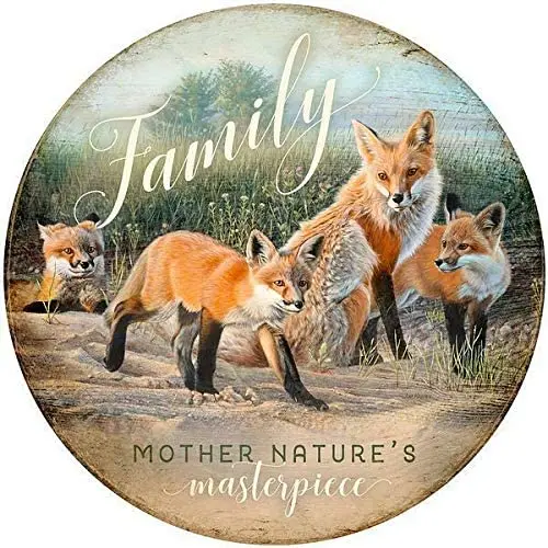 

Fox Family Round Metal Tin Sign Suitable for Home and Kitchen Bar Cafe Garage Wall Decor Retro Vintage 12 x 12 Inch