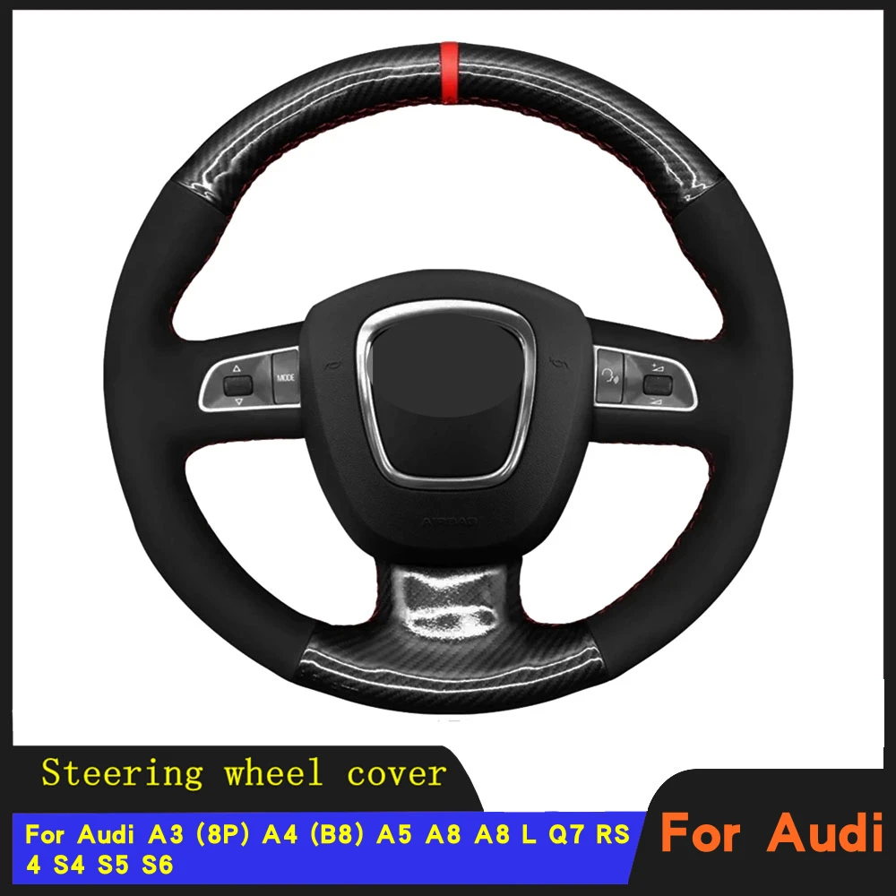 

DIY Car Steering Wheel Cover Braid Wearable Suede Carbon Fiber leather For Audi A3 (8P) A4 (B8) A5 A8 A8 L Q7 RS 4 S4 S5 S6
