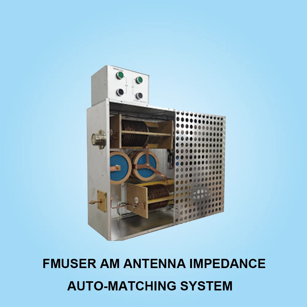 

1.FMUSER AM Antenna Impedance Auto-Matching System