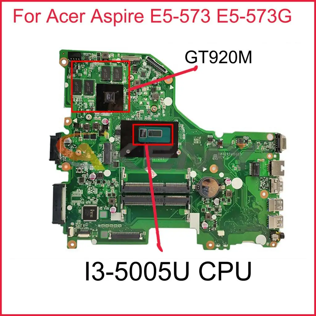 

NBMVT11001 Mainboard For Acer Aspire E5-573 E5-573G Laptop Motherboard DA0ZRTMB6D0 With I3-5005U N16V-GM-B1 100% Test Working