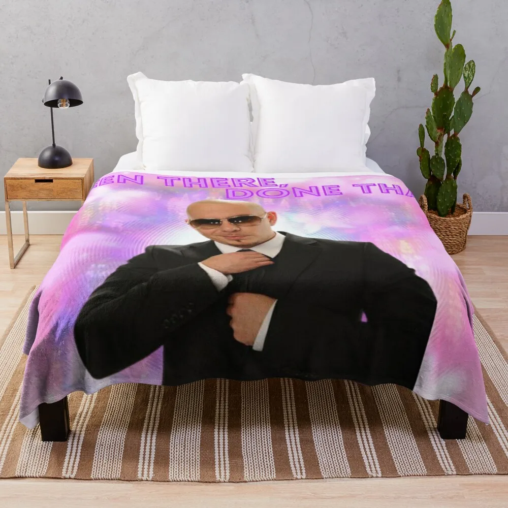 

Mr. Worldwide, Been there, done that Throw Blanket moving blanket