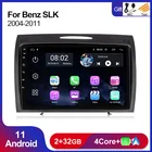 2 Din Android 11 4-ядерный автомобильный радиоприемник для Benz SLK R171 W171 LK200 2004- 2011 GPS-навигация мультимедийный плеер с WIFI BT SWC RDS