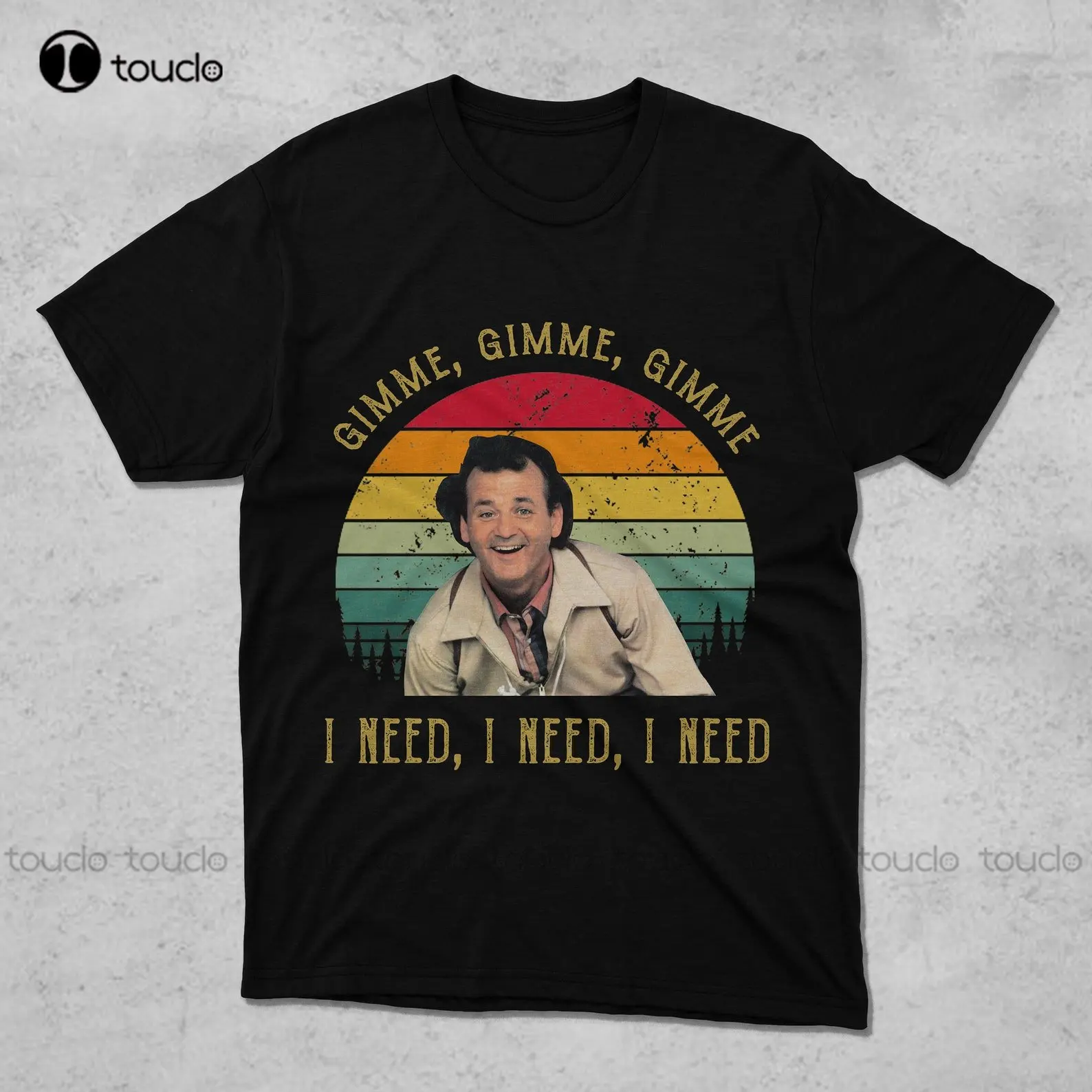 

Gimme Gimme Gimme I Need T-Shirt Retro Movie What About Bob Bill Murray T-Shirt Vintage Shirt Heavyweight T Shirts For Men