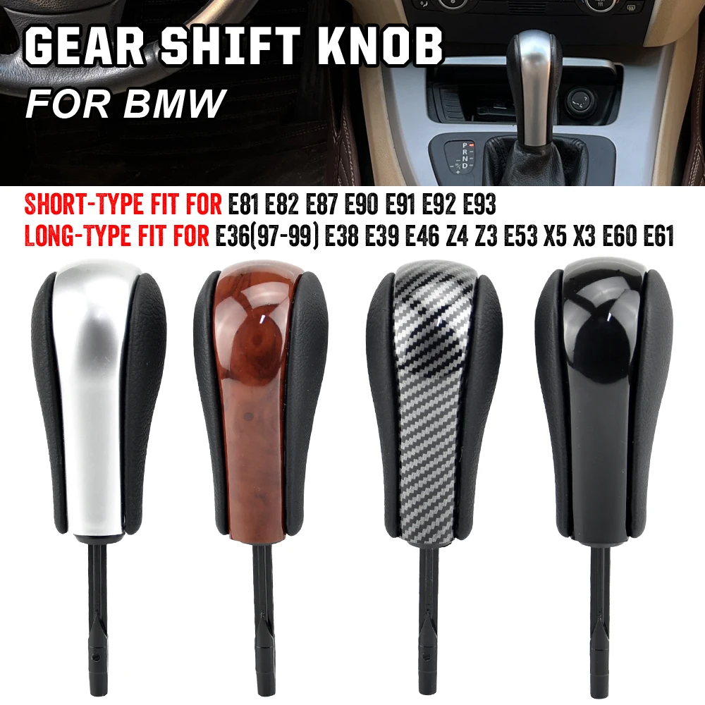 

Automatic AT Short Long Gear Stick Car Shift Gear Knob For BMW E81 E82 E87 E90 E91 E92 E93 E36 E38 E39 E46 Z4 Z3 E53 E60 X5 X3