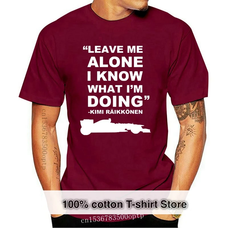

Новинка 2019, Мужская футболка с забавным водителем RAIKKONEN, Мужская футболка «Оставьте меня одного, я знаю», футболка, мужские топы, крутые футб...