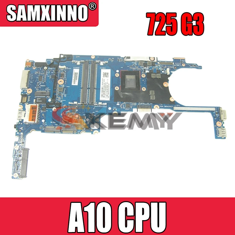 

Akemy 826628-001 laptop motherboard for HP 725 G3 A10 Pro 8700B CPU LADYLUCK-6050A2725101-MB-A02 Main board full works