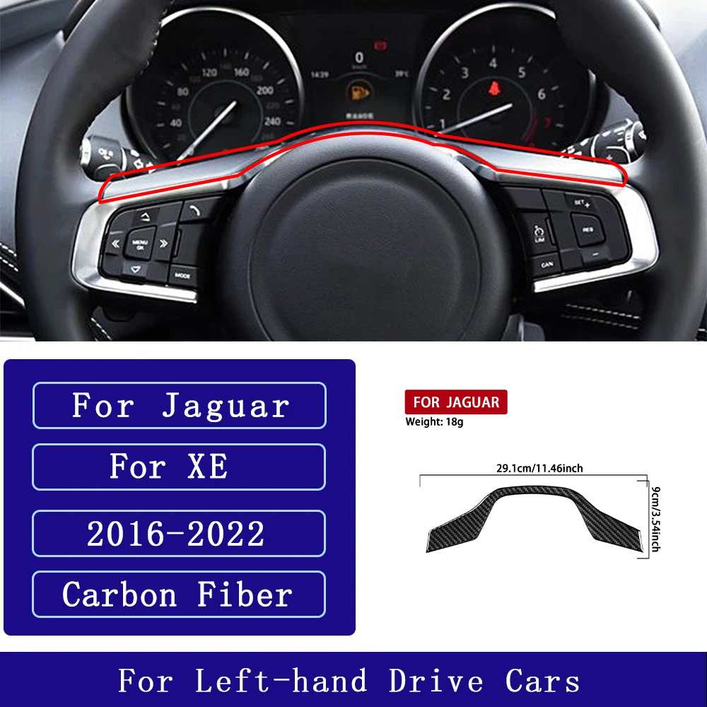 

Для Jaguar XE 2016-2022 рулевое колесо из углеродного волокна, верхняя панель, накладка, автомобильные аксессуары, декоративные наклейки для интерьера