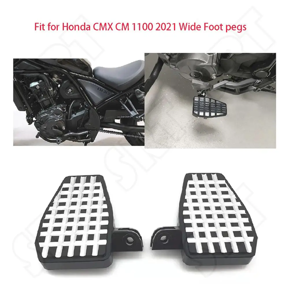 

For Honda CM1100 CMX1100 CM CMX 1100 2021 Motorcycle Accessories Foot Pegs Pedals Wide Footpegs Rest Footrests Extension
