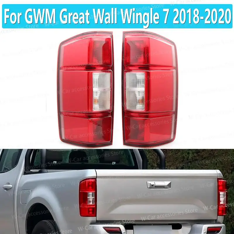

For GWM Great Wall Wingle 7 2018 2019 2020 Car Rear Bumper Tail Light Tail Lamp Brake Stop With Bulb 4133100XP6PXA 4133200XP6PXA