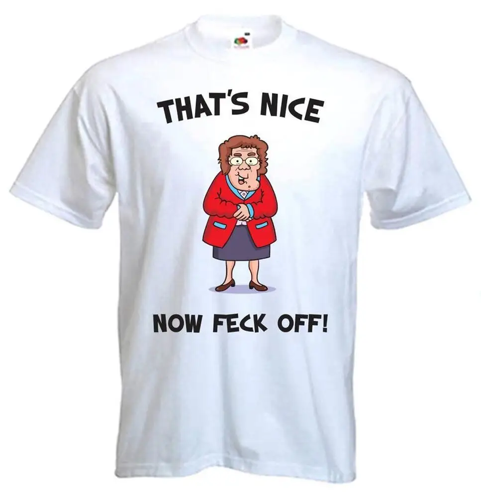 Футболка Mrs Boys That's Nice Now Feck Off-забавный подарок на Рождество Коричневый