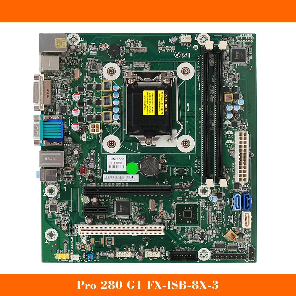 

High Quality Desktop Motherboard For HP Pro 280 G1 MT FX-ISB-8X-3 791129-001 782450-002 Fully Tested