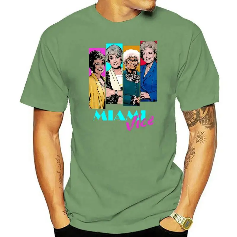 

The Golden Girls Miami Is Nice So I'Ll Say It Thrice T-Shirt Black Men S-3Xl High Quality Tee Shirt