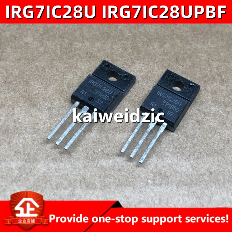 10 шт./лот kaiweikdic Новый IRG7IC28U IRG7IC28UPBF TO220F жидкокристаллическая плазменная трубка