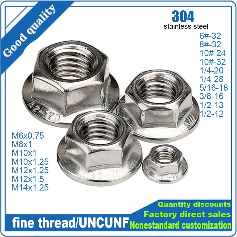 

Тонкая резьба М6 М8 М10 М12 М14 UNC/INF6 # -32 8 # -32 10 # -24 32 1/4-20 28 5/16-18 3/8-16 1/2-13 12 Фланцевая гайка из нержавеющей стали 304