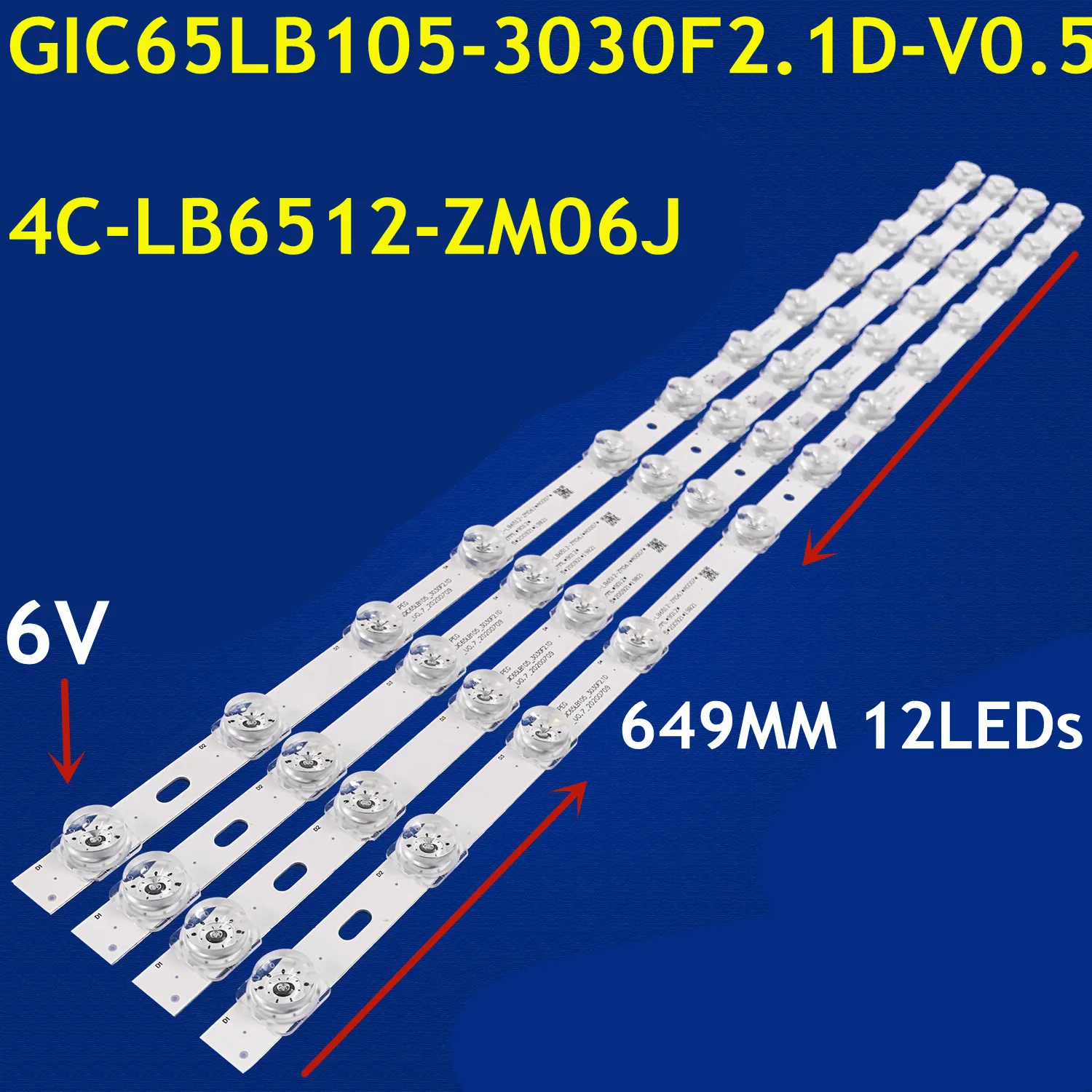 

20 PCS LED Strip GIC65LB105-3030F2.1D-V0.7 4C-LB6512-ZM06J For CL 65F8 65F9 65V6 6533F9 65V690 65N668 65A465 65V2D 65L8 65A363