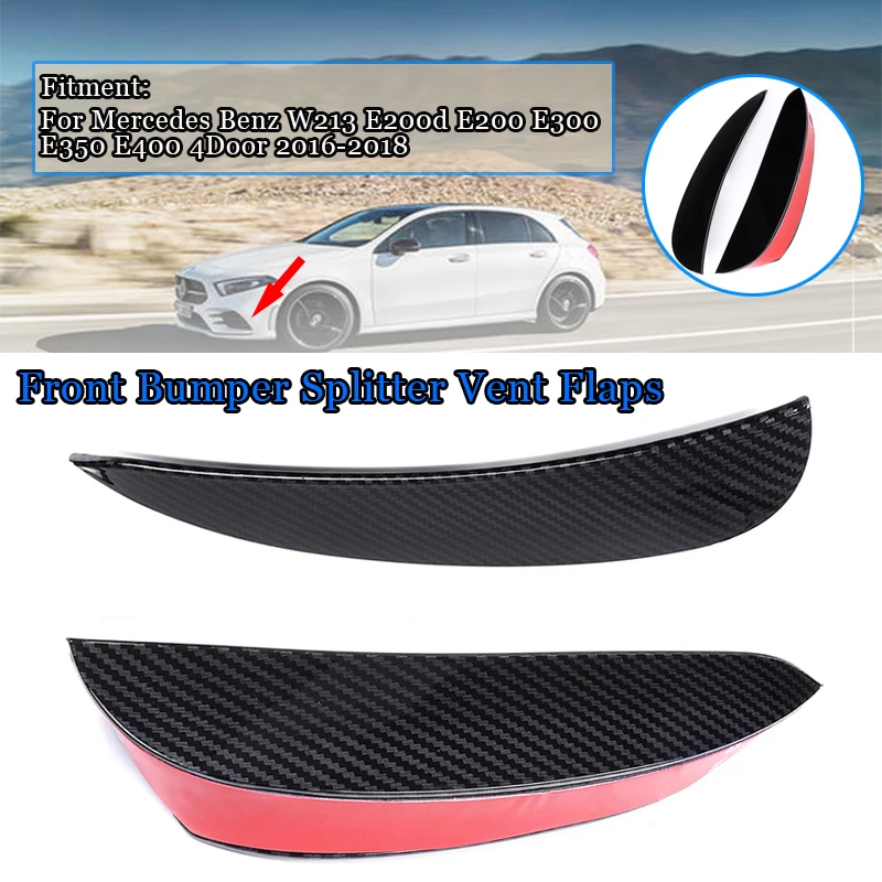 

Car Front Bumper Lip Splitter Vent Flaps Spolier Fin For Mercedes For Benz E Class W213 E200 E300 E350 4Dr For AMG 2016-2018