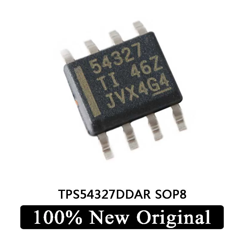 

100% New Original TPS54327 TPS54327DDAR 54327 SOP8 SMD 8 feet IC Chip In Stock