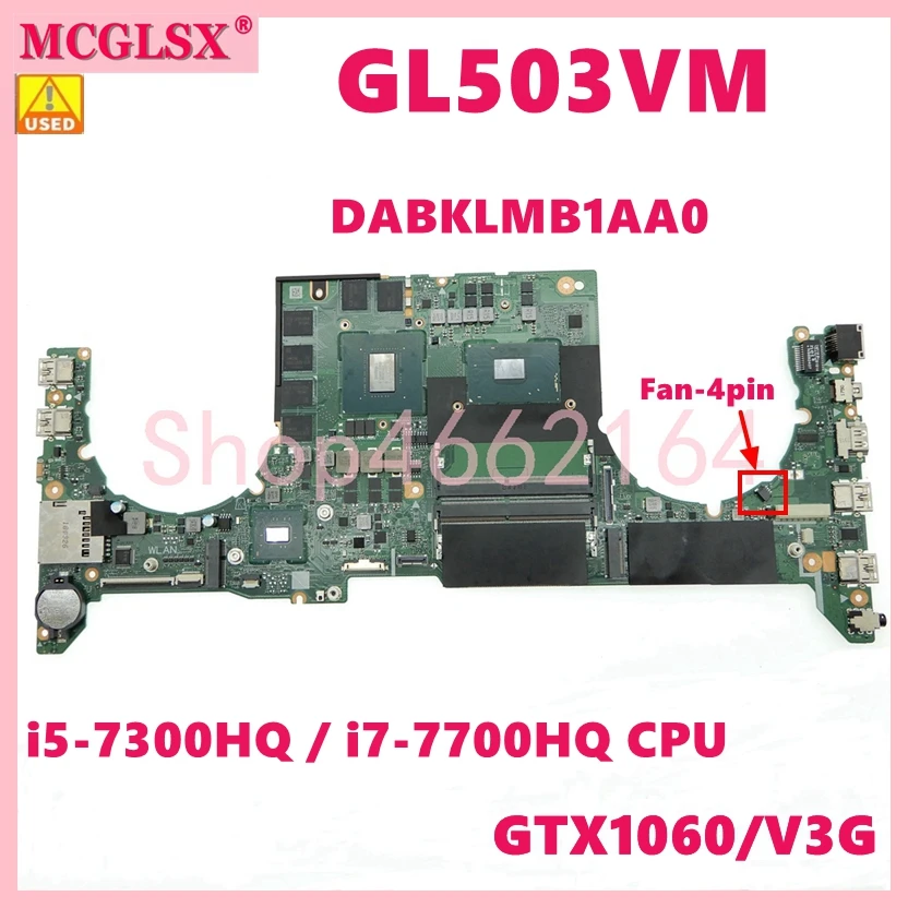Материнская плата GL503VM i5-7300/i7-7700 CPU GTX1060/3G для ноутбука ASUS FX503V FX503VM GL503V GL503VM GL503VM GL503VMF, б/у материнская плата